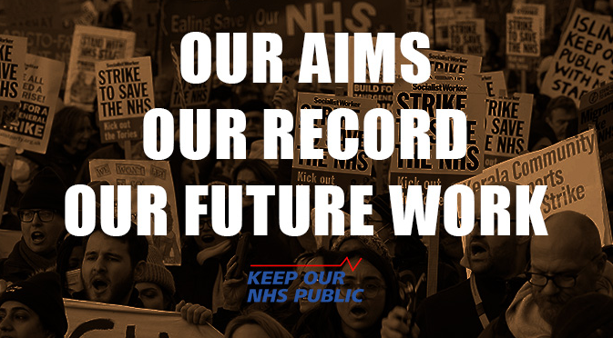 KONP: a proud record of fighting for the NHS