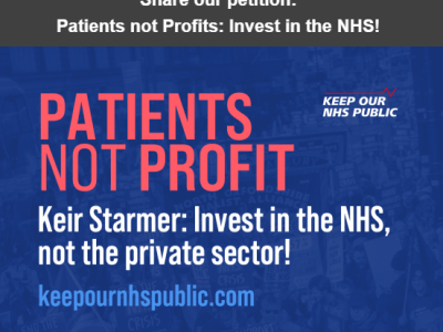 Petition Keir Starmer: Patients not&nbsp;Profit